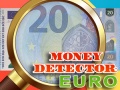 Spel Gelddetector Euro aanlyn