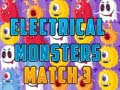 Spel Elektriese Monster: Pas 3 aanlyn