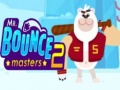 Spel Mnr. Bouncemasters 2 aanlyn