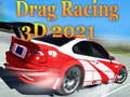 Spel Drag Racing 3D 2021 aanlyn