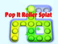 Spel Pop It Roller Splat aanlyn