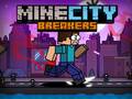 Spel MineCity Brekers aanlyn