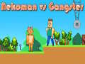 Spel Nekoman teen Gangster aanlyn