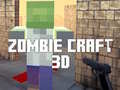 Spel Zombie Craft 3D aanlyn