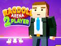 Spel Ragdoll Arena 2 Spelers aanlyn