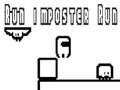 Spel Hardloop, Imposter, Hardloop aanlyn