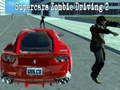Spel Supercar Zombie Bestuur 2 aanlyn