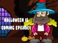 Spel Halloween kom Episode 4 aanlyn