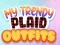 Spel My Trendy Ruitklere aanlyn