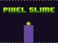 Spel Piksel Slime aanlyn Spel Piksel Slime aanlyn