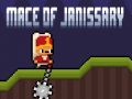 Spel Janissary se maces aanlyn