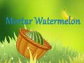 Spel Mortier Waatermeloen aanlyn