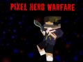 Spel Piksel Hero Oorlog aanlyn