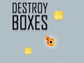 Spel Destroy Bokse aanlyn