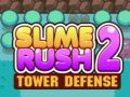 Spel Slime Rush: Toren Verdediging 2 aanlyn