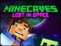 Spel Minecaves Verlore in die Ruimte aanlyn