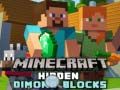 Spel Versteekte diamantblokke in Minecraft aanlyn
