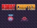 Spel Robot Chopter aanlyn