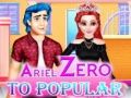 Spel Ariel: Van Nul tot Gewild aanlyn Spel Ariel: Van Nul tot Gewild aanlyn