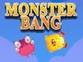 Spel Monster Bang aanlyn