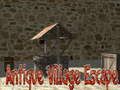 Spel Antieke Dorp Ontsnap: Episode 1 aanlyn Spel Antieke Dorp Ontsnap: Episode 1 aanlyn