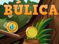 Spel Bulica aanlyn