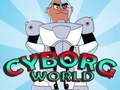 Spel Cyborg Wêreld aanlyn