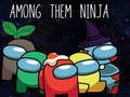 Spel Tussen Hulle Ninja aanlyn