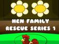 Spel Hen Familie Redingsreeks 1 aanlyn