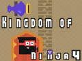 Spel Ninja Koninkryk 4 aanlyn