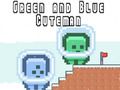 Spel Groen en Blou Man aanlyn