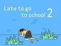 Spel Laat by die skool 2 aanlyn