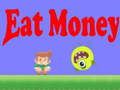 Spel Eet Geld aanlyn