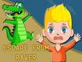 Spel Ontsnapping uit die Rivier aanlyn