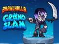 Spel Brawlhalla Grand Slam aanlyn