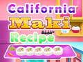 Spel Kalifornië Maki Resep aanlyn