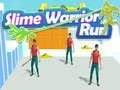 Spel Slime Warrior Hardloop aanlyn