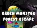 Spel Ontsnapping uit die Groen Monster Woud aanlyn