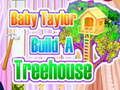 Spel Baba Taylor Bou 'n Boomhuis aanlyn