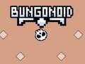 Spel Bungonoid aanlyn