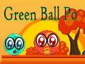 Spel Groen Bal Po aanlyn