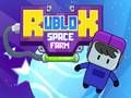 Spel Rublox Ruimtelike Plaas aanlyn