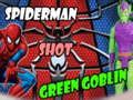 Spel Spiderman Shot Groen Goblin aanlyn
