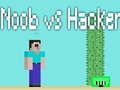 Spel Noob teen Hacker aanlyn