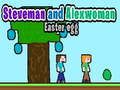 Spel Steveman en Alexwoman: Paas-eier aanlyn