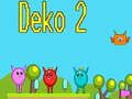 Spel Deko 2 aanlyn