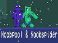 Spel Noobpool en NoobSpider aanlyn