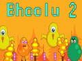 Spel Bhoolu 2 aanlyn