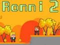 Spel Ronni 2 aanlyn