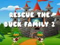 Spel Red die Eendfamilie 2 aanlyn Spel Red die Eendfamilie 2 aanlyn